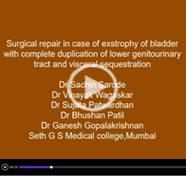 Surgical repair in case of covered exstrophy of bladder with complete duplication of lower genitourinary tract and visceral sequestration