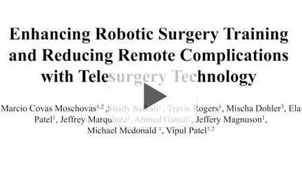 Enhancing Robotic Surgery Training and Reducing Remote Complications with Telesurgery Technology