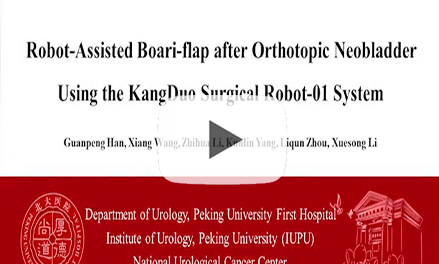 Robot-Assisted Boari-flap after Orthotopic Neobladder Using the KangDuo Surgical Robot-01 System