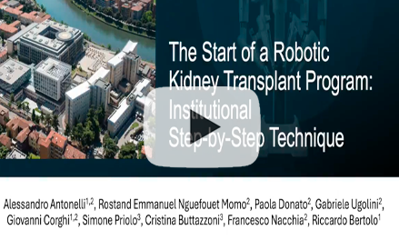 The Start of a Robotic Kidney Transplant Program: Institutional Step-by-Step Technique